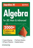 Unproblem JEE Algebra For JEE Main and Advanced image