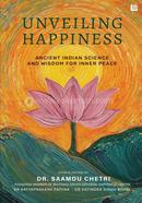 Unveiling Happiness: Ancient Indian Science and Wisdom for Inner Peace image