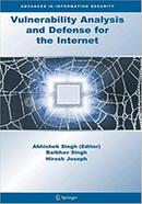 Vulnerability Analysis and Defense for the Internet image