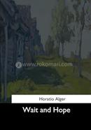 Wait and Hope image