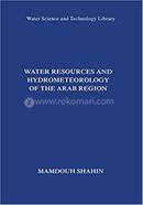 Water Resources and Hydrometeorology of the Arab Region image