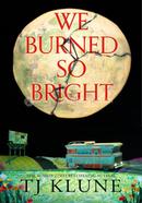 We Burned So Bright image