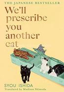 We'll Prescribe You Another Cat image