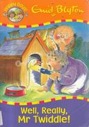 Well, Really, Mr Twiddle! image