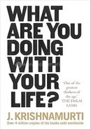 What Are You Doing With Your Life? image