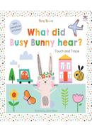 What Did Busy Bunny Hear? image