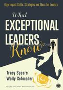 What Exceptional Leaders Know image