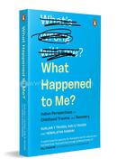 What Happened to Me? vs What's Wrong with Me? image
