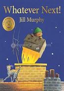 Whatever Next! image