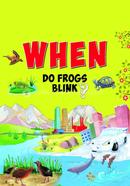 When Do Frogs Blink? image