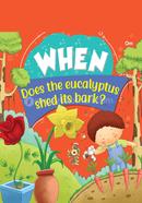When Does the eucalyptus shed its bark ? image