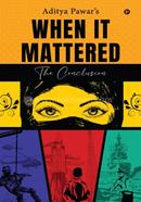 When It Mattered: The Conclusion image