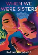 When We Were Sisters image