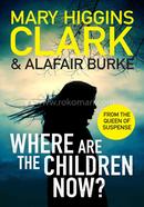 Where Are The Children Now? image