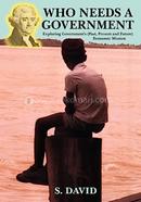 Who Needs A Government: Exploring government's image