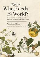 Who Really Feeds the World?: The Failures of Agribusiness and the Promise of Agroecology image