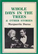 Whole Days in the Trees And Other Stories image