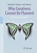 Why Greatness Cannot Be Planned image
