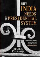 Why India Needs the Presidential System image