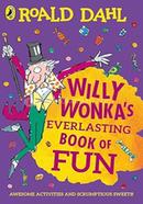 Willy Wonkas Everlasting Book of Fun image