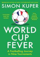 World Cup Fever: A Footballing Journey in Nine Tournaments image