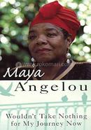 Wouldn't Take Nothing For My Journey Now image