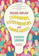 Young Indian Innovators, Entrepreneurs and Change-makers image
