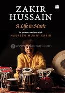 Zakir Hussain: A Life in Music image