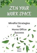 Zen Your Work Space image