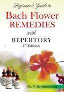 Beginners Guide to Bach Flower Remedies with Repertory image