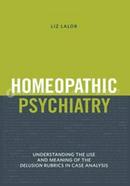 Homeopathic Psychiatry: Understanding the Use image