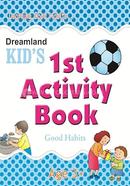  Kid’s 1st Activity Book: Good Habit image