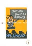 Guerilla Guide To Teaching image