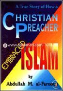 A True Story of How a Christian Preacher Embraced Islam image