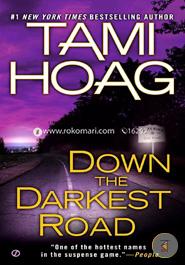 Down the Darkest Road image