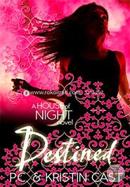 Destined : A House of night novel image