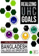 Realizing Universal Health Coverage : Bangladesh Challenges and Opportunities image