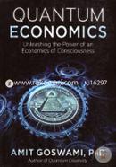 Quantum Economics: Unleashing the Power of an Economics of Consciousness image
