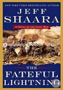 The Fateful Lightning: A Novel of the Civil War  image