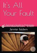 All Your Fault: A How to Survive Narcissist Abuse Guide  image
