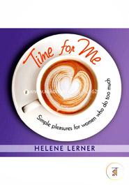 Time for Me: Simple pleasures for women who do too much image