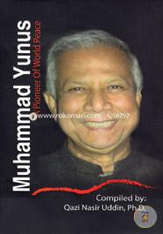 Muhammad Yunus : A Pioneer Of World Peace image