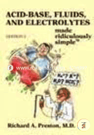 ACID-BASE, FLUIDS, AND ELECTROLYTES MADE RIDICULOUSLY SIMPLE (Paperback) image