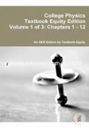 College Physics Textbook Equity Edition Volume 1 of 3: Chapters 1 - 12 image
