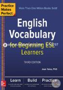 Practice Makes Perfect: English Vocabulary for Beginning ESL Learners image