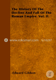 The History of the Decline and Fall of the Roman Empire Vol-II image