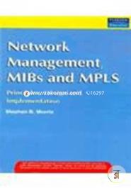 Network Management, MIBs and MPLS: Principles, Design and Implementation image