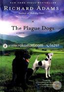 The Plague Dogs: A Novel image