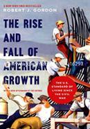 The Rise and Fall of American Growth: The U.S. Standard of Living since the Civil War image