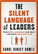 The Silent Language of Leaders: How Body Language Can Help––or Hurt––How You Lead image